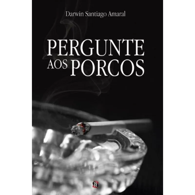 Pergunte Aos Porcos