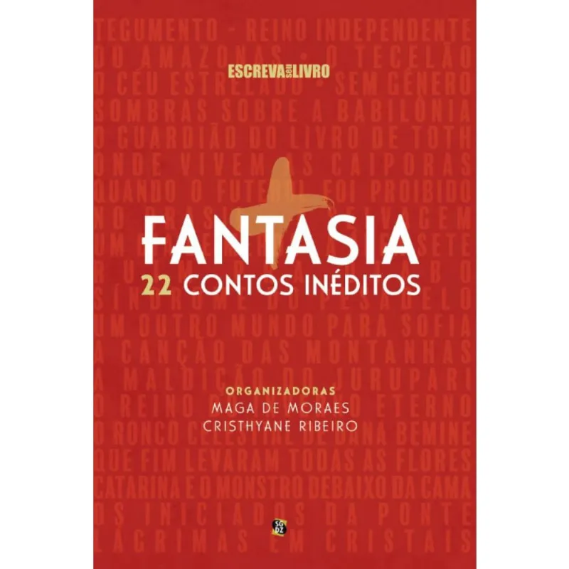 + Fantasia: 22 contos inéditos