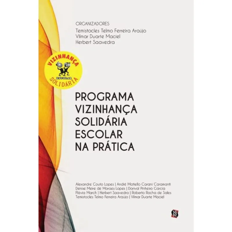Programa vizinhança solidária escolar na prática