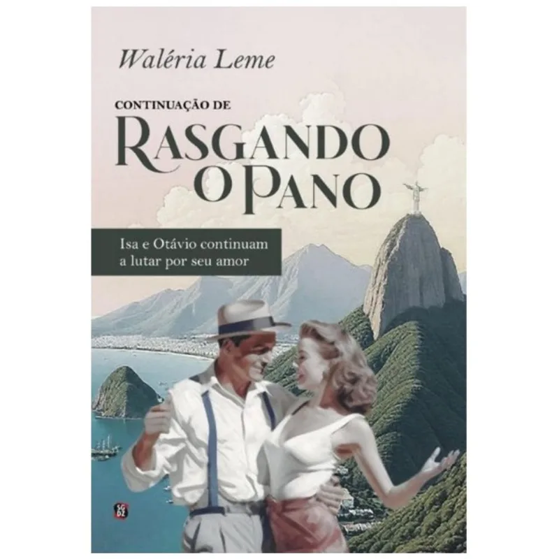 CONTINUAÇÃO DE RASGANDO O PANO