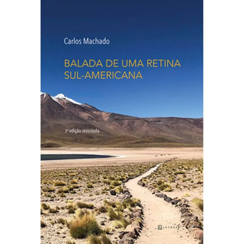 BALADA DE UMA RETINA SUL-AMERICANA