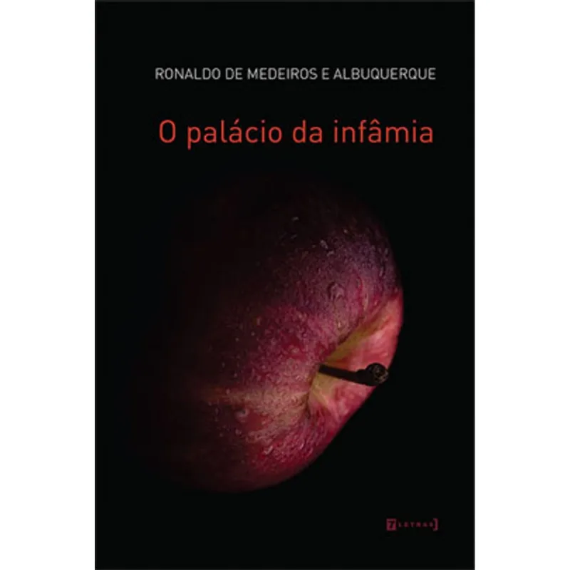 O PALÁCIO DA INFÂMIA