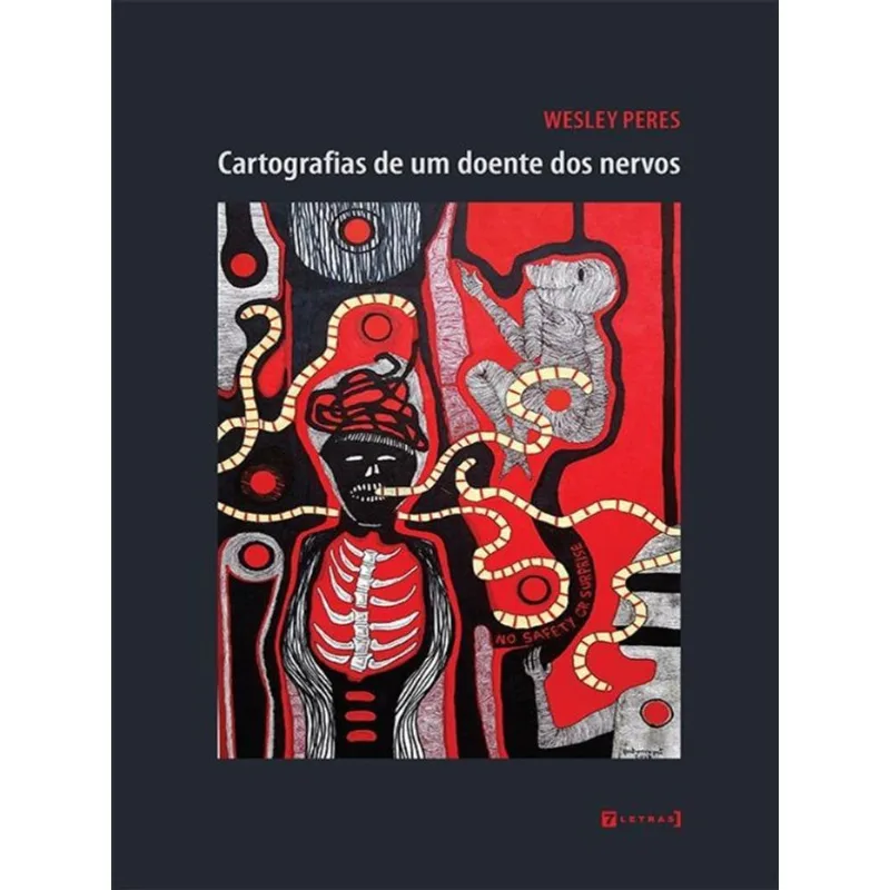 CARTOGRAFIAS DE UM DOENTE DOS NERVOS