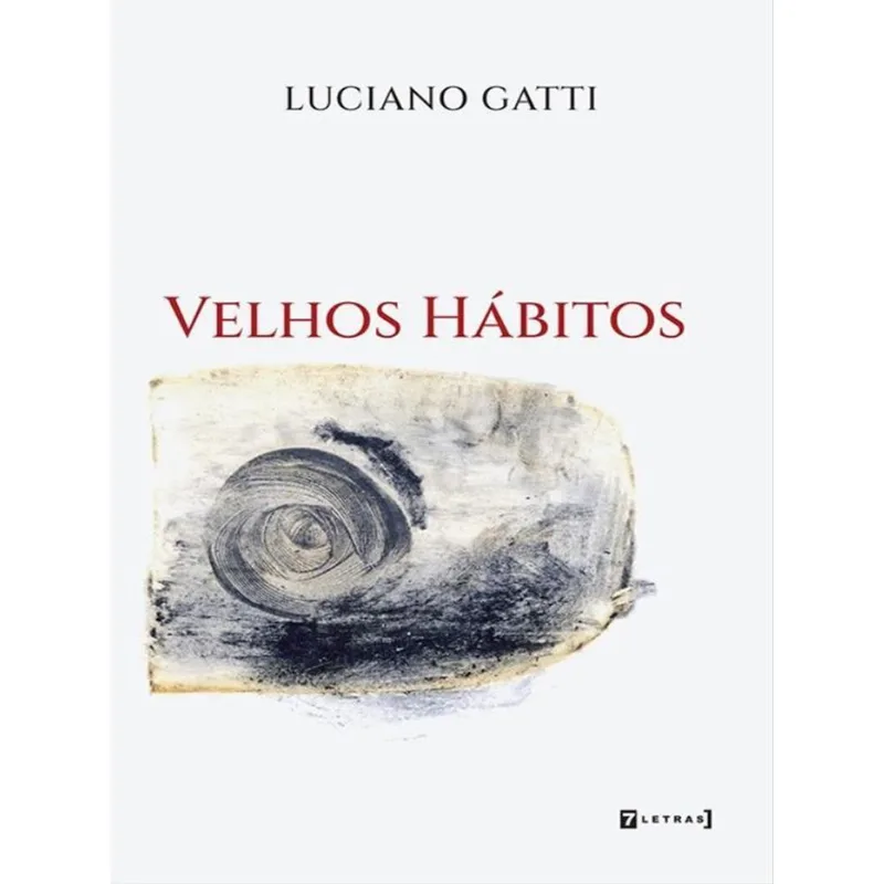 VELHOS HÁBITOS