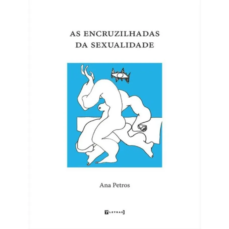 AS ENCRUZILHADAS DA SEXUALIDADE