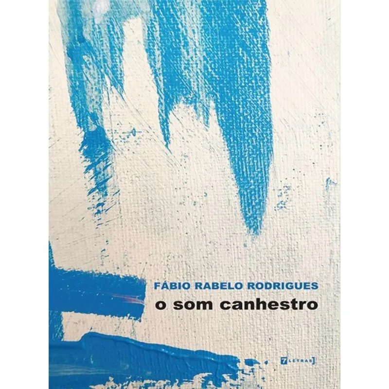 O SOM CANHESTRO