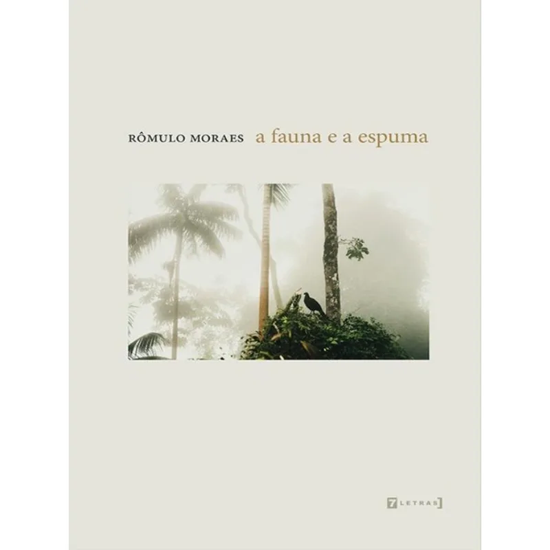 A FAUNA E A ESPUMA