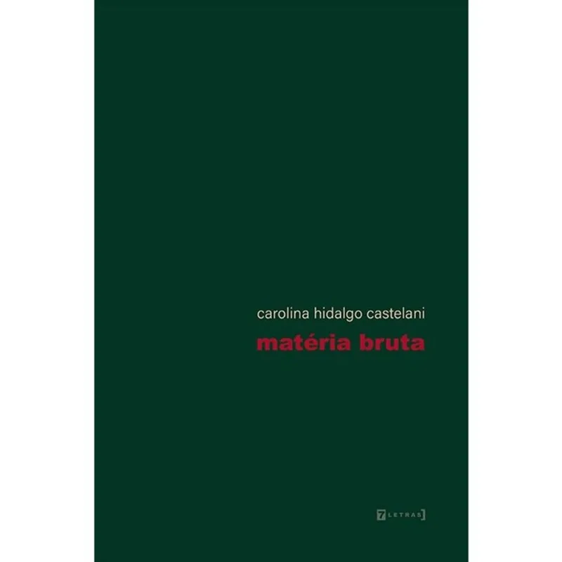 MATÉRIA BRUTA