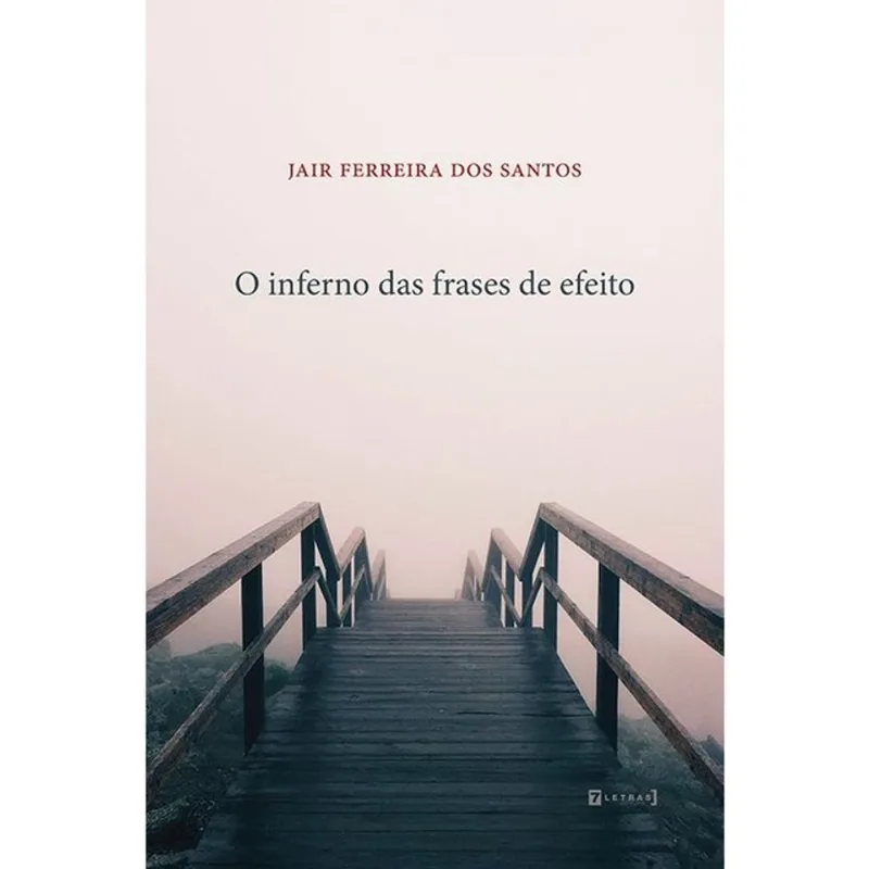 O INFERNO DAS FRASES DE EFEITO
