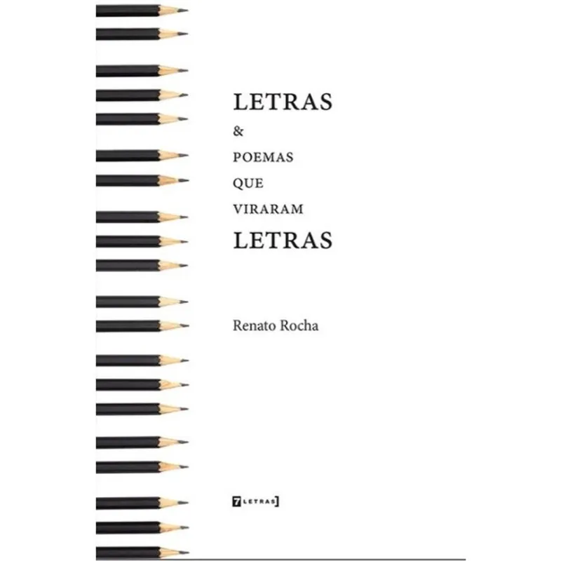 LETRAS & POEMAS QUE VIRARAM LETRAS