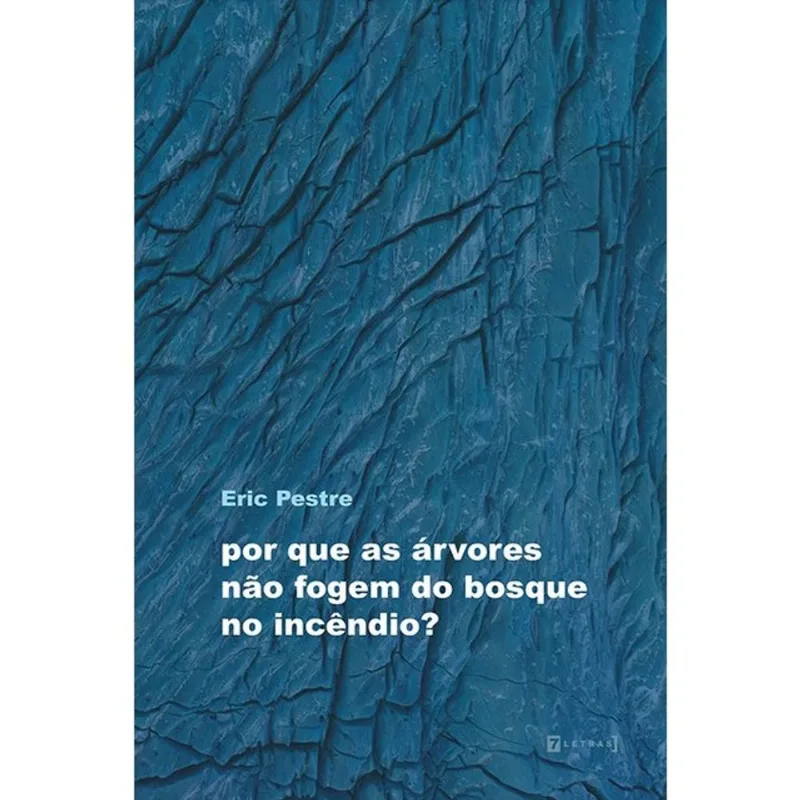 POR QUE AS ÁRVORES NÃO FOGEM DO BOSQUE NO INCÊNDIO?