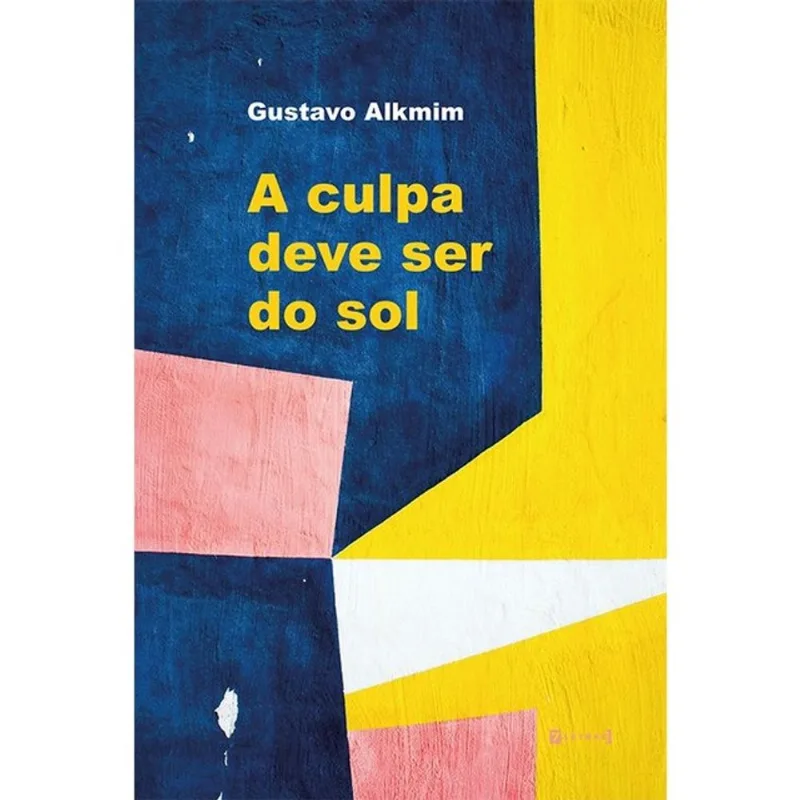 A CULPA DEVE SER DO SOL