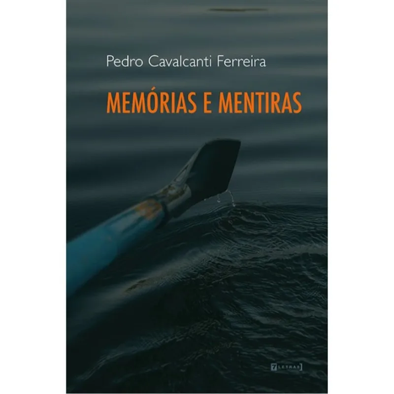 MEMÓRIAS E MENTIRAS