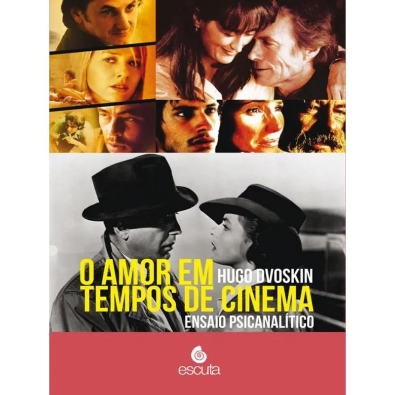 O AMOR EM TEMPOS DE CINEMA - VOL. 1