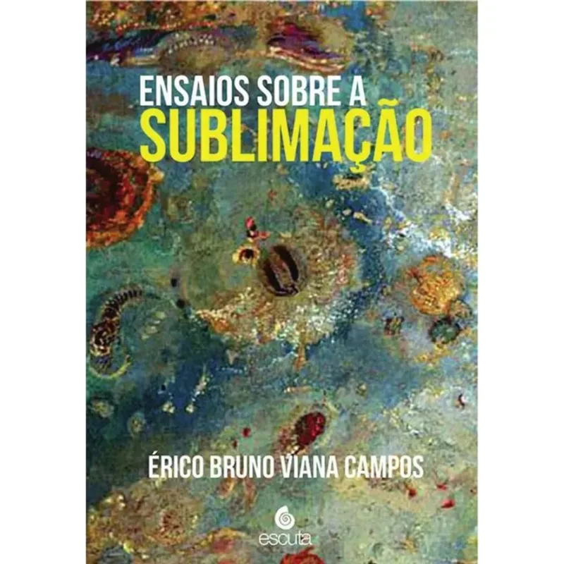 ENSAIOS SOBRE A SUBLIMAÇÃO