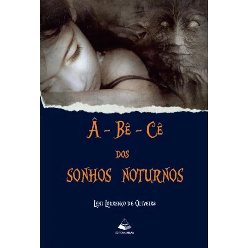 À-Bê-Cê dos sonhos noturnos