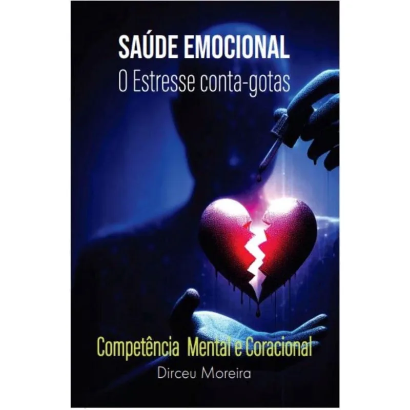 Saúde emocional: O estresse conta-gotas
