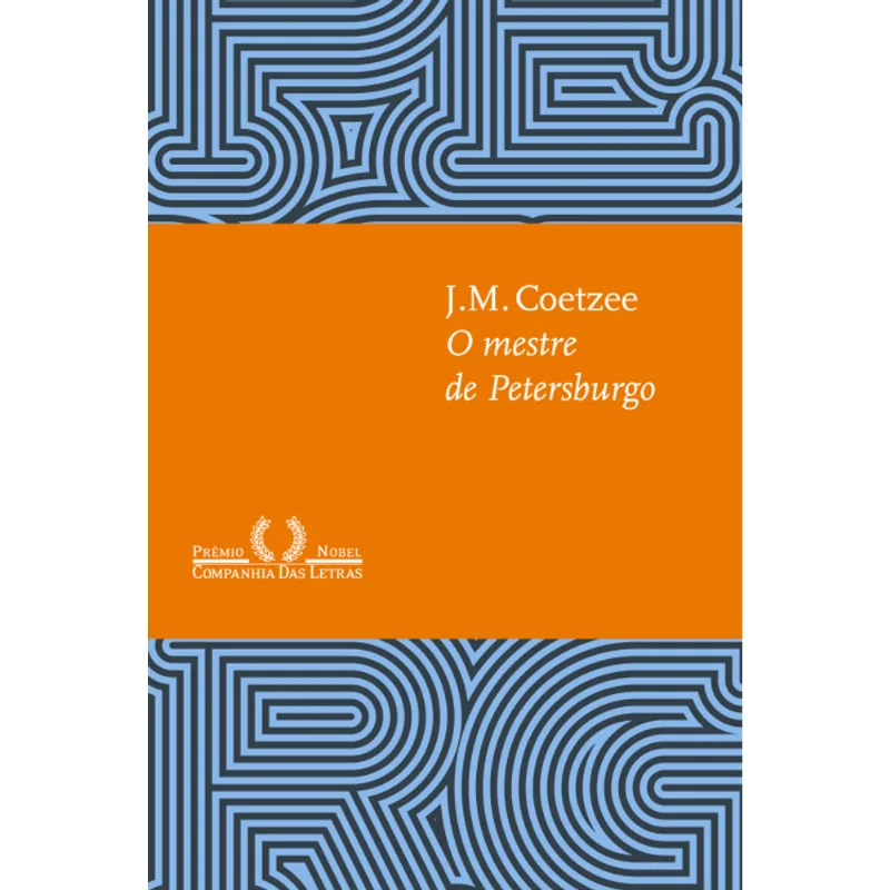 O Mestre de Petersburgo (Nova Edição)