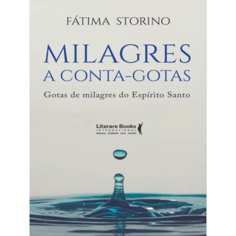 MILAGRES A CONTA-GOTAS
