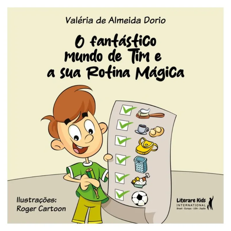 O FANTÁSTICO MUNDO DE TIM E SUA ROTINA MÁGICA