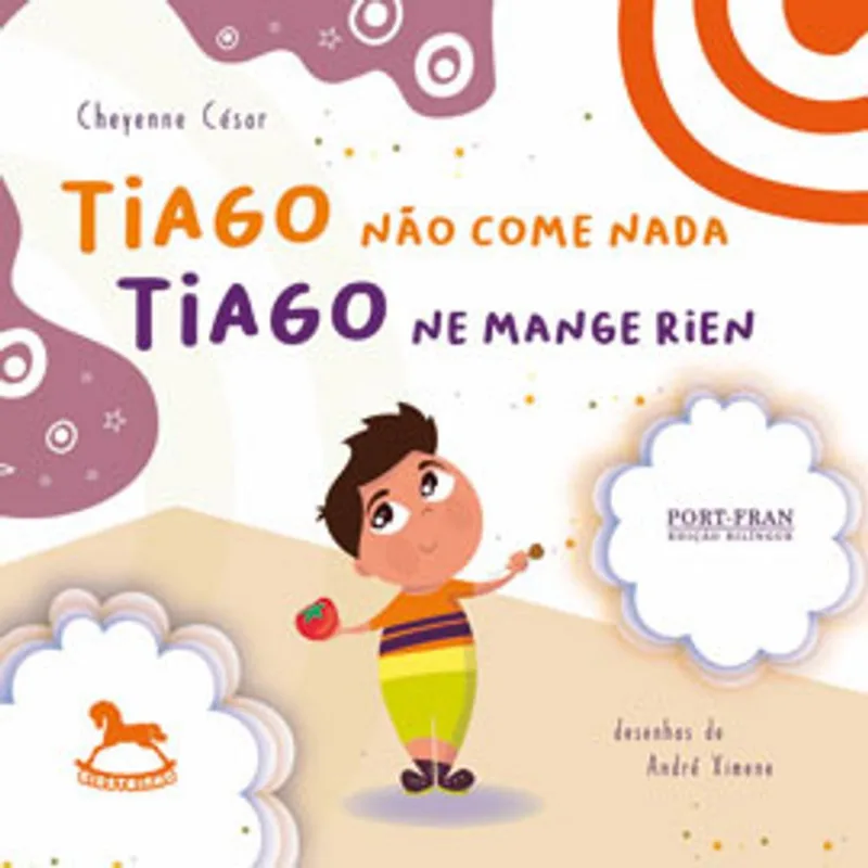 TIAGO NÃO COME NADA / TIAGO NE MANGE RIEN - VOL. 1