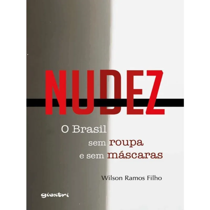 Nudez – O brasil sem roupa E sem máscaras