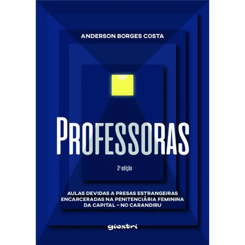 PROFESSORAS - 2ª EDIÇÃO