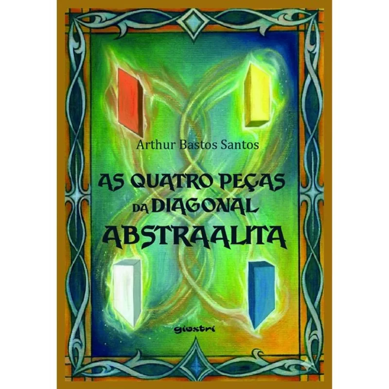 AS QUATRO PEÇAS DA DIAGONAL ABSTRAALITA