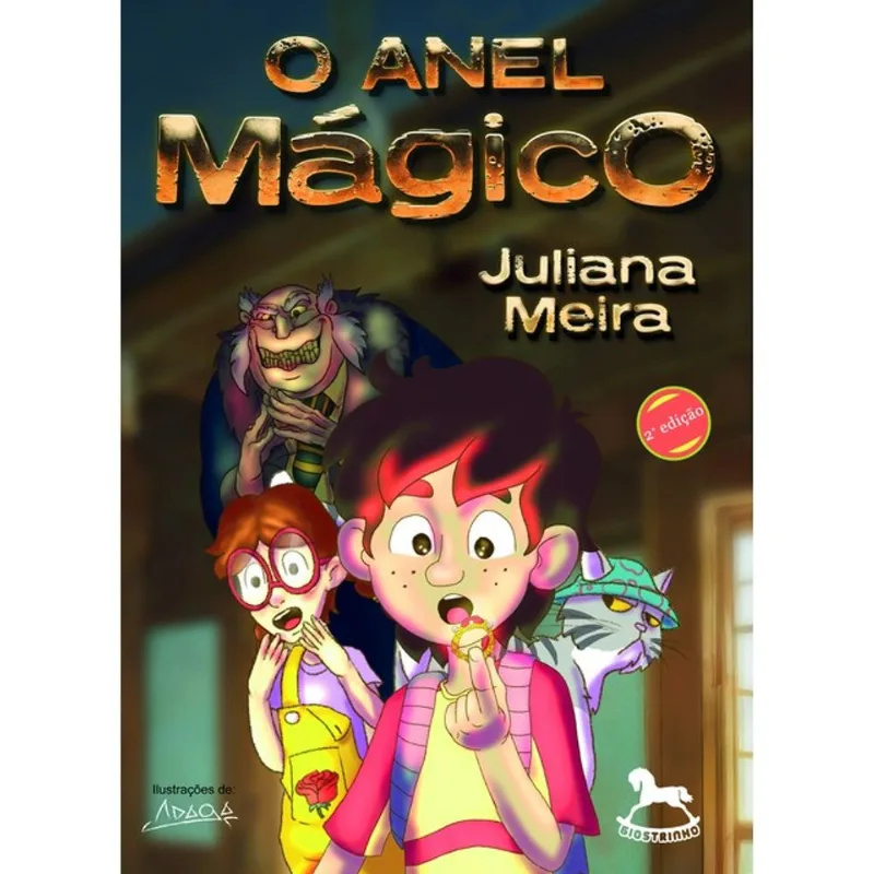 O ANEL MÁGICO 2ª EDIÇÃO