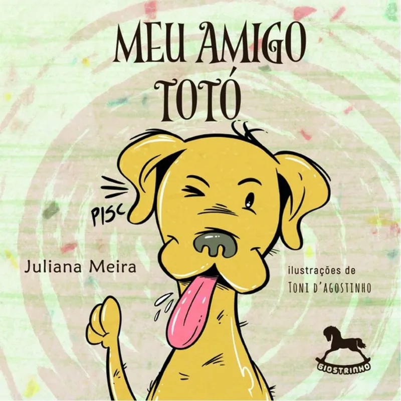 MEU AMIGO TOTÓ