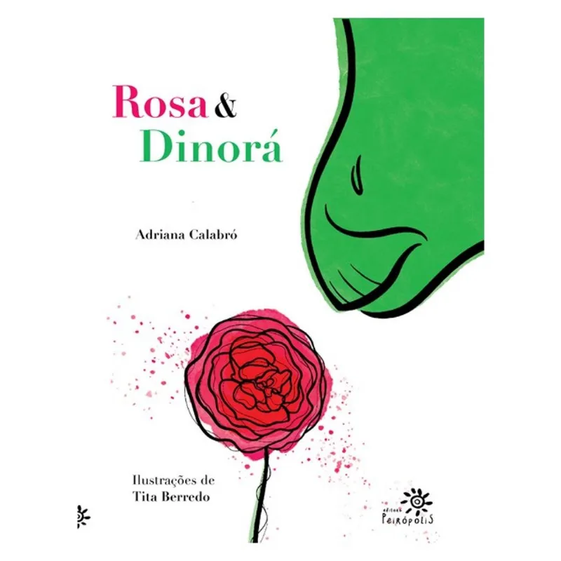 ROSA E DINORÁ