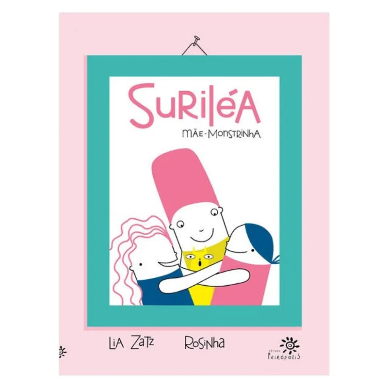 SURILÉA-MÃE-MONSTRINHA