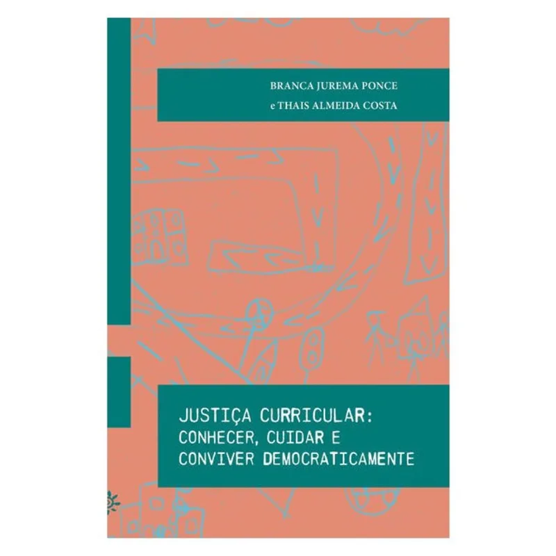 JUSTIÇA CURRICULAR - VOL. 3