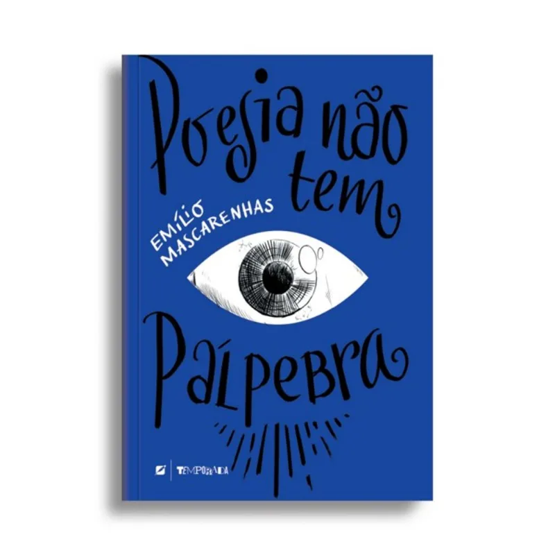 POESIA NÃO TEM PÁLPEBRA