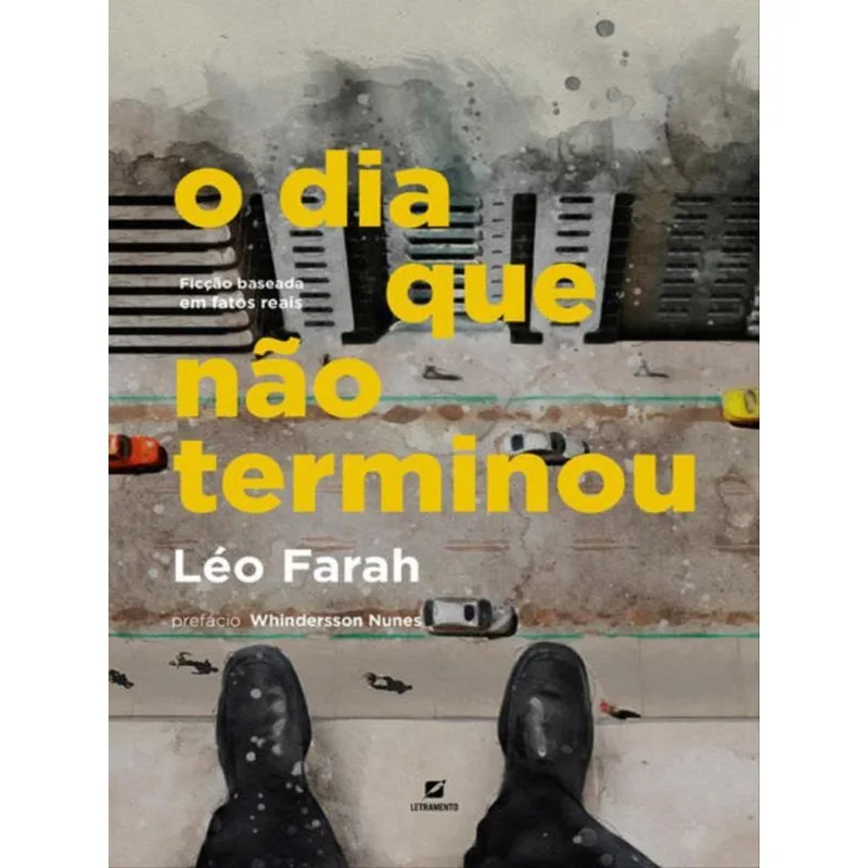 O DIA QUE NÃO TERMINOU