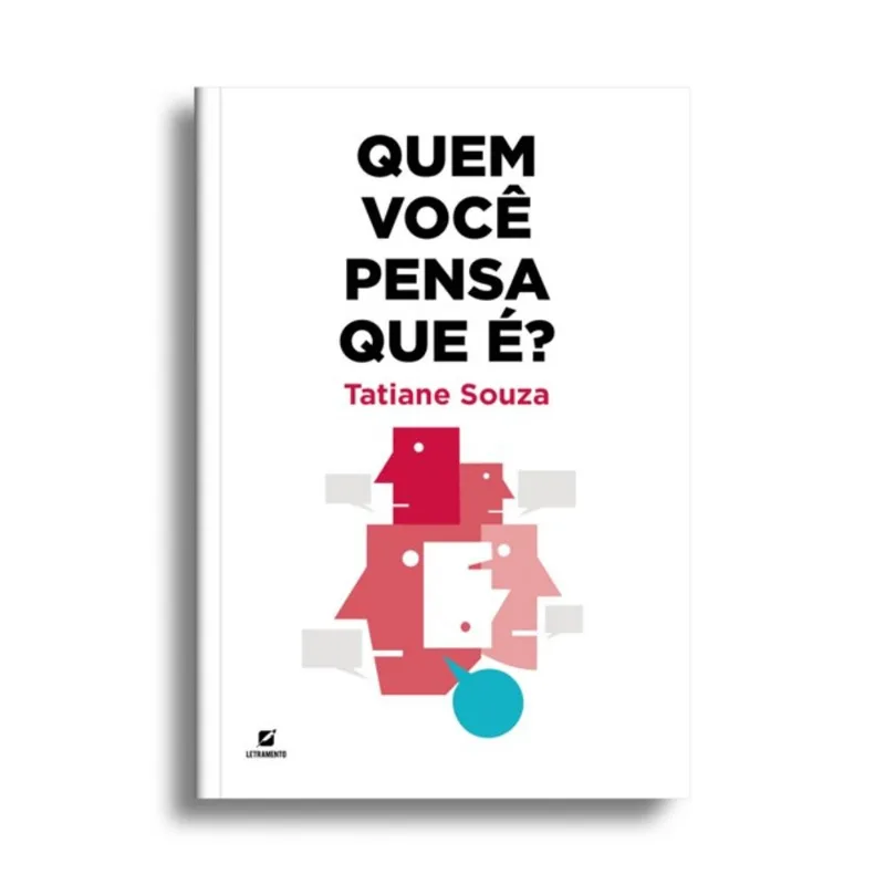 QUEM VOCÊ PENSA QUE É?