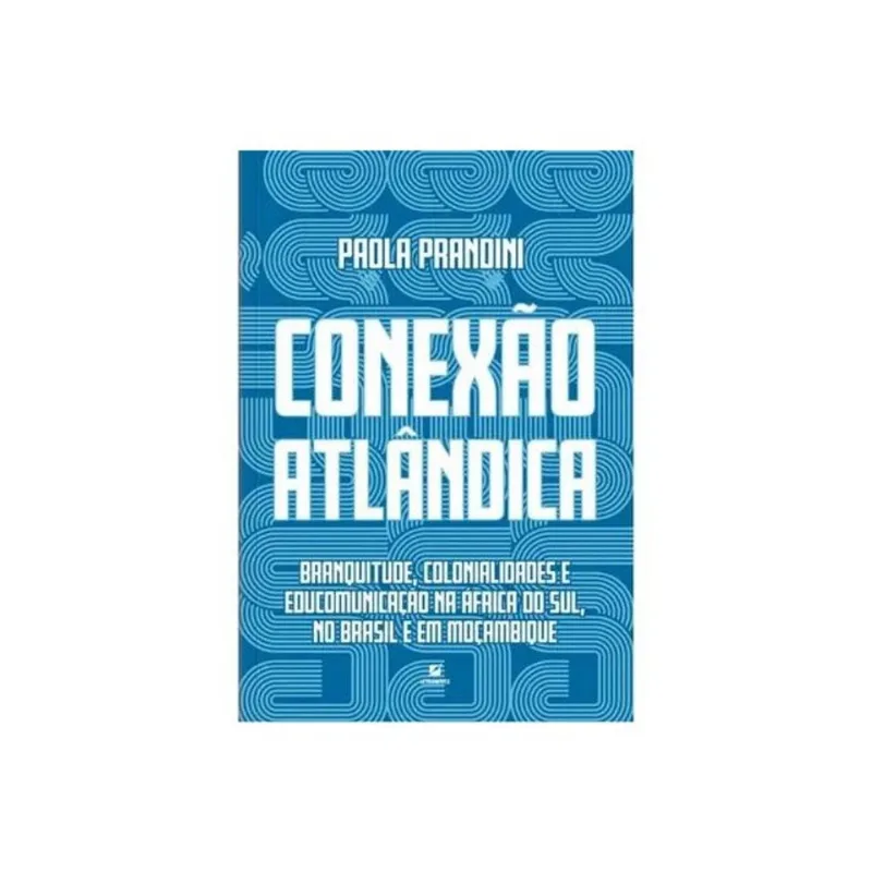 CONEXÃO ATLÂNDICA:
