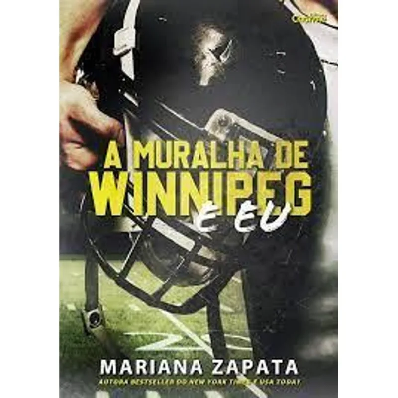A Muralha de Winnipeg e Eu