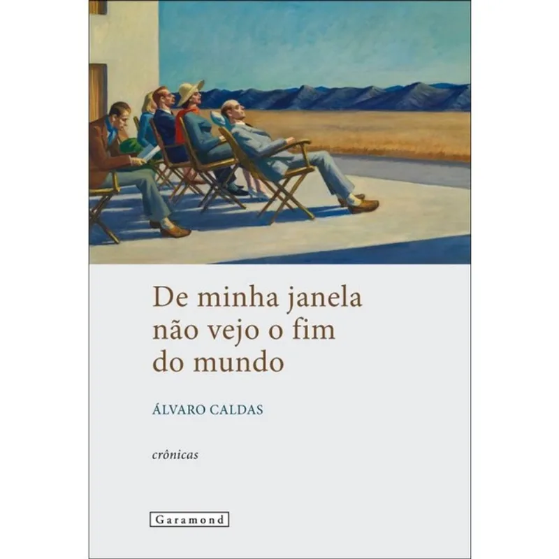 DE MINHA JANELA NÃO VEJO O FIM DO MUNDO