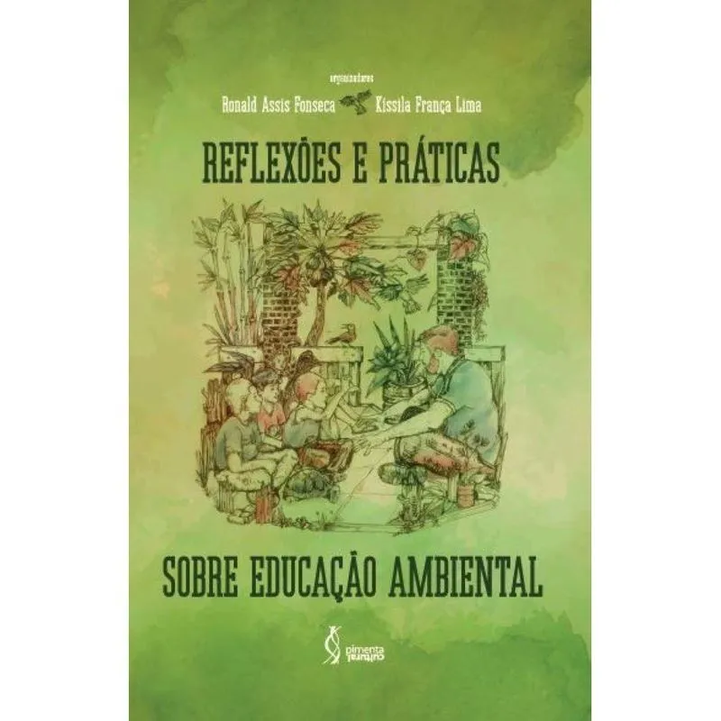 Reflexões e práticas sobre educação ambiental