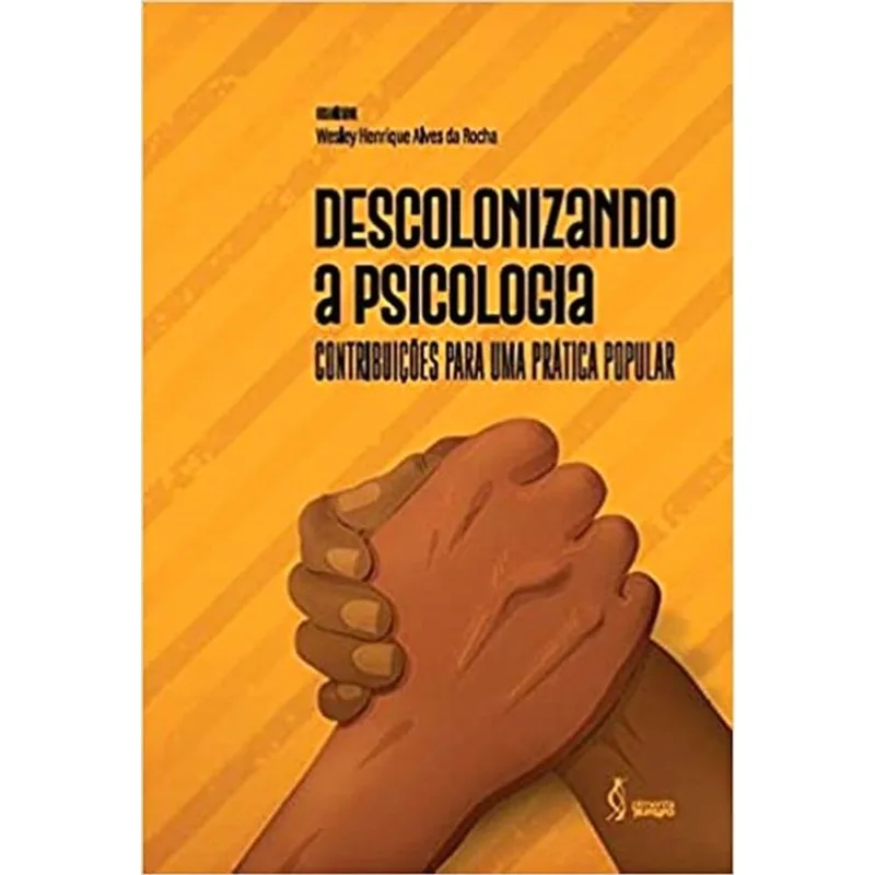 DESCOLONIZANDO A PSICOLOGIA