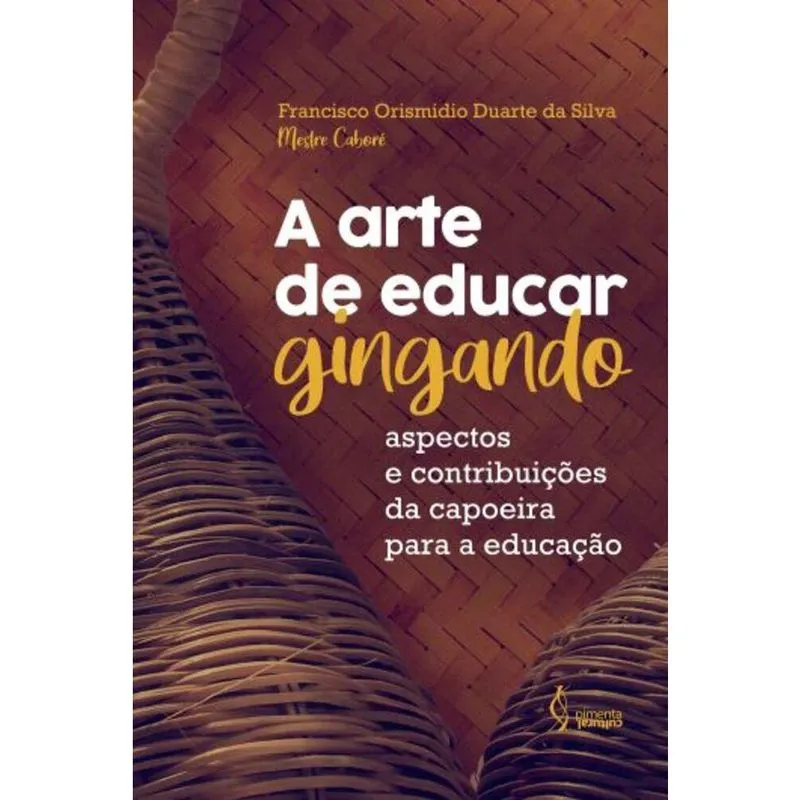 A arte de educar gingando