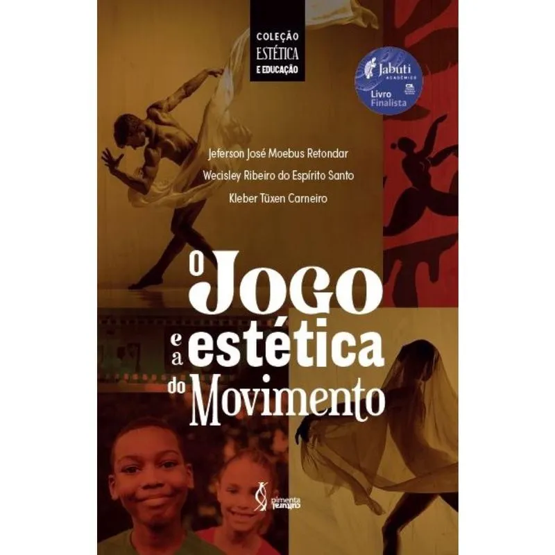 O jogo e a estética do movimento
