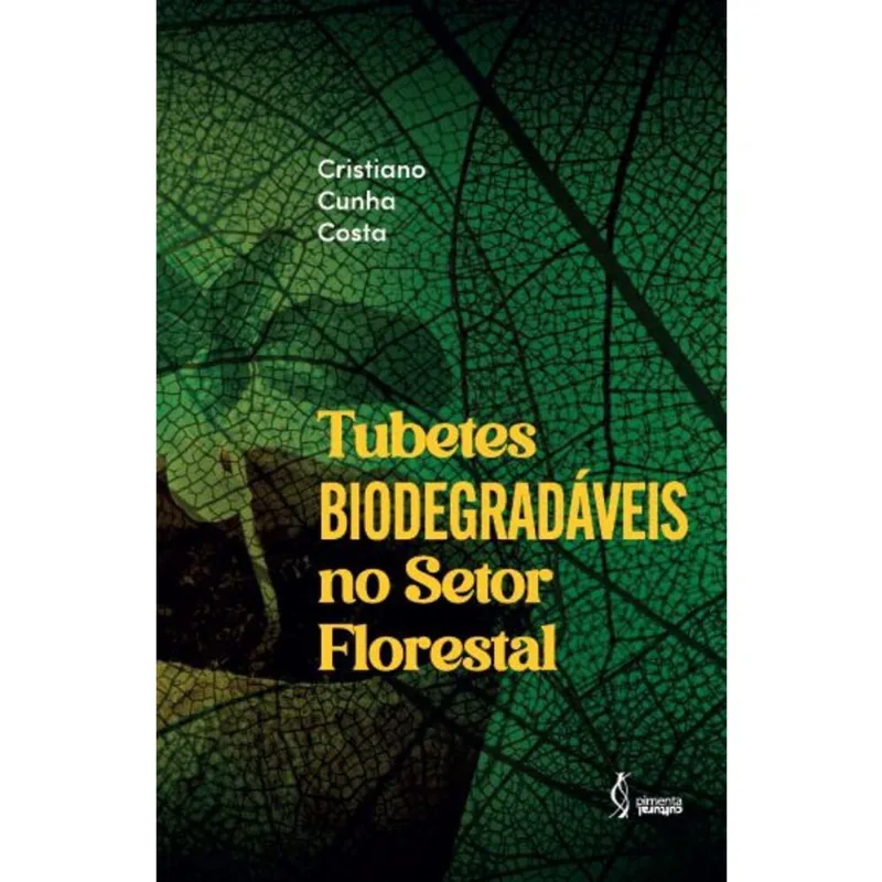 Tubetes biodegradáveis no setor florestal