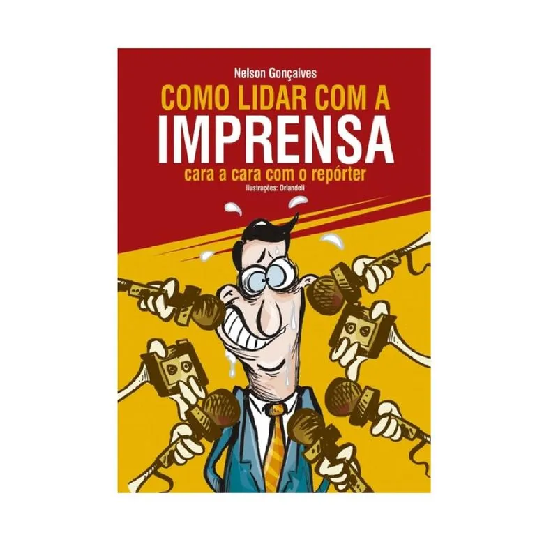 Como Lidar Com A Imprensa