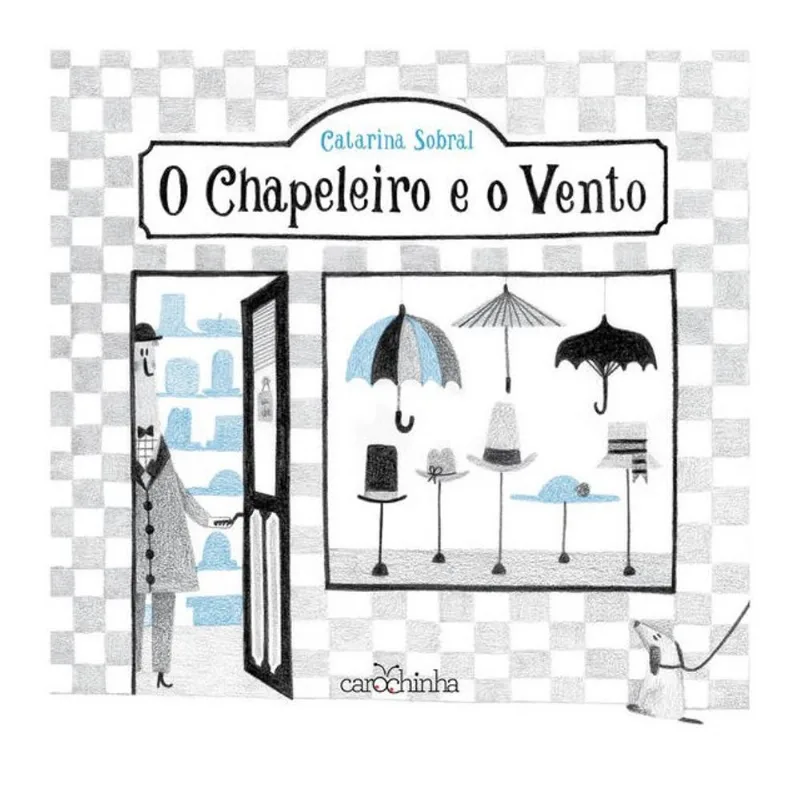 O CHAPELEIRO E O VENTO