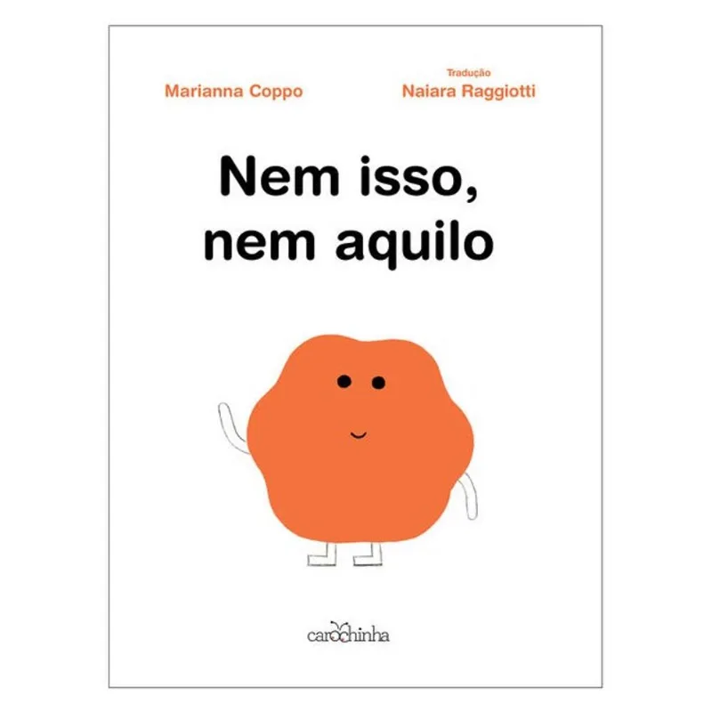 NEM ISSO, NEM AQUILO