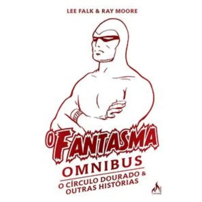O Fantasma Omnibus Ray Moore (2 De 2)
