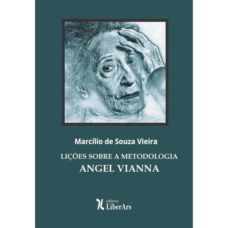 LIÇÕES SOBRE A METODOLOGIA ANGEL VIANNA