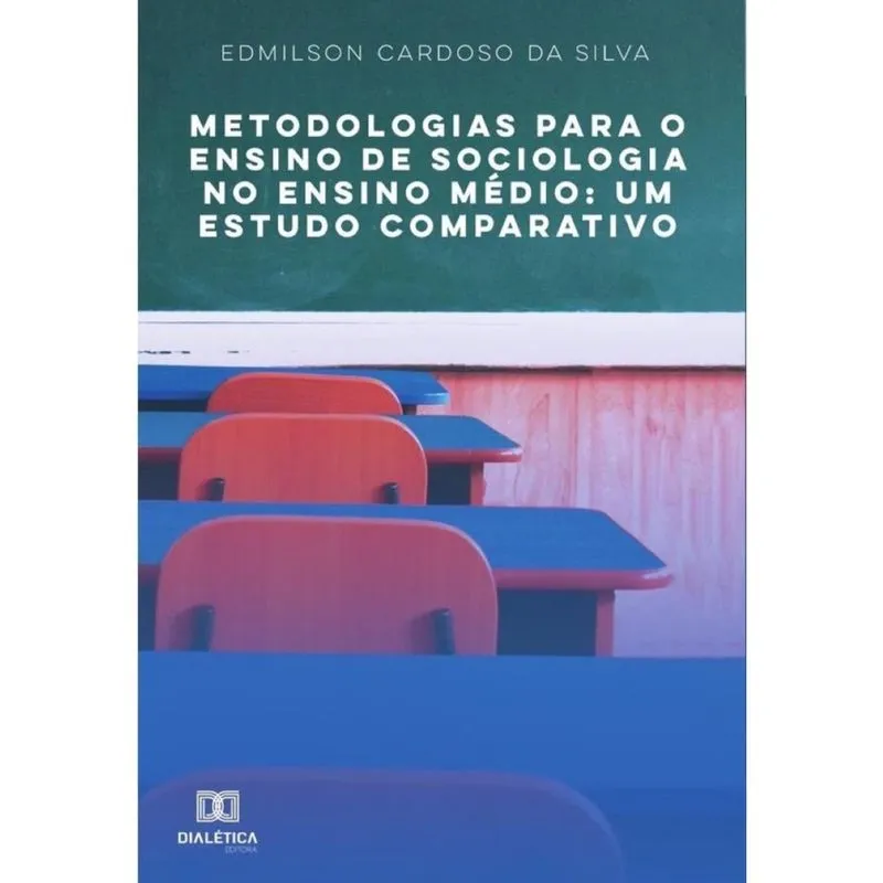 Metodologias para o Ensino de Sociologia no Ensino Médio-Português